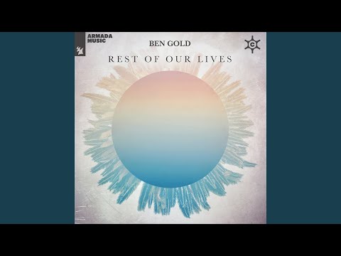 Rest Of Our Lives (Extended Mix)