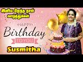 Happy Birthday Susmitha Mam Susmitha Birthday Celebrations Examsdaily Celebration Mode
