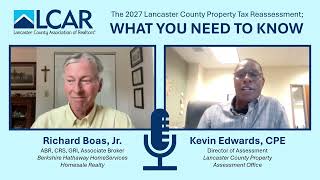 The 2027 Lancaster County Property Tax Reassessment; What You Need to Know