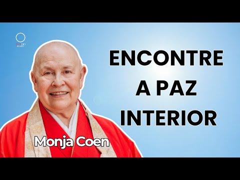 Encontre Esperança e Paz Interior - Reflexões Zen com Monja Coen