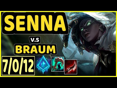 KEITH (SENNA) vs BRAUM - 7/0/12 KDA BOTTOM SUPPORT GAMEPLAY - NA Ranked GRANDMASTER