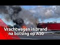 Na de botsing ontstond brand, de snelweg is dicht