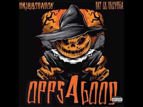 DrebboDaDon x Opps 4 Good