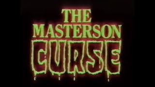 Scared Stiff (1987 - aka: The Masterson Curse) - Trailer