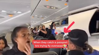 When you catch a passport bro trying to fly overseas