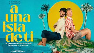 TO AN ISLAND AWAY FROM YOU • Official Trailer