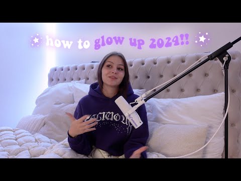 how to glow up in 2024 ✨