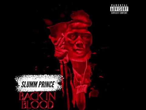 @Slummprince - BACK IN BLOOD (GMIX)