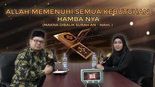 Download lagu ALLAH MEMENUHI SEMUA KEBUTUHAN HAMBA NYA - MAKNA DIBALIK SURAH AN NAHL - Eps 17 mp3