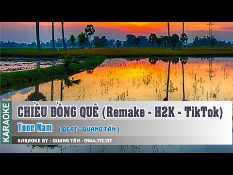 Karaoke Chiều Đồng Quê -Tone Nam -Remake - H2K - Beat Chuẩn - Karaoke Nhạc Sống