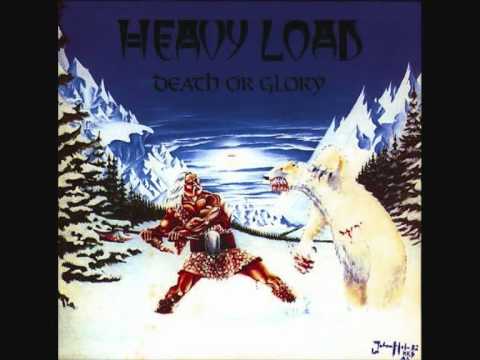 Heavy Load - Death Or Glory Full Album