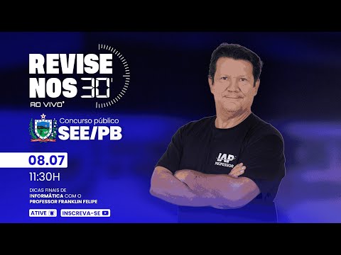 Banner de capa do material gratuito Revise nos 30 da SEE PB - Informática prof. Franklin Filipe