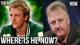 Where Are They Now? LARRY BIRD