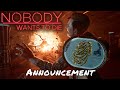 Nobody Wants To Die — Announcement