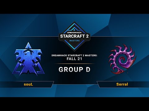SC2 - souL vs. Serral - DreamHack SC2 Masters 2021: Fall - Group D - EU
