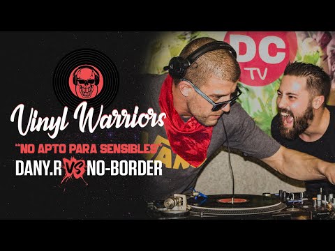 ☠️ VINYL WARRIORS I (Dany.R vs No-Border)