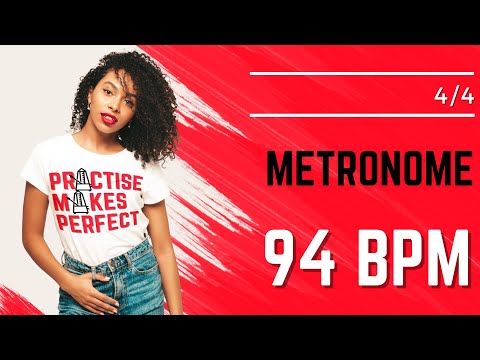 💪 🎼 METRONOME 94 BPM 4/4