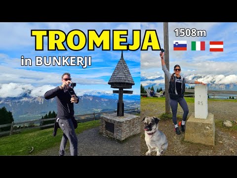 TROMEJA (1508m) - Bunkerji na Italijanski strani 😍