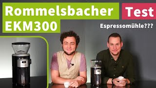 Rommelsbacher EKM300 Kaffeemühle im Test - Kann günstig Espresso?