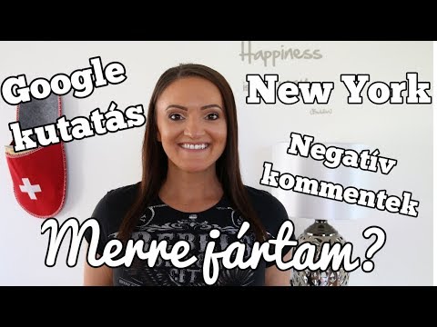 Merre jártam? - Google, New York, negatív kommentek, a jövő Merre jártam? - Google, New York, negatív kommentek, a jövő