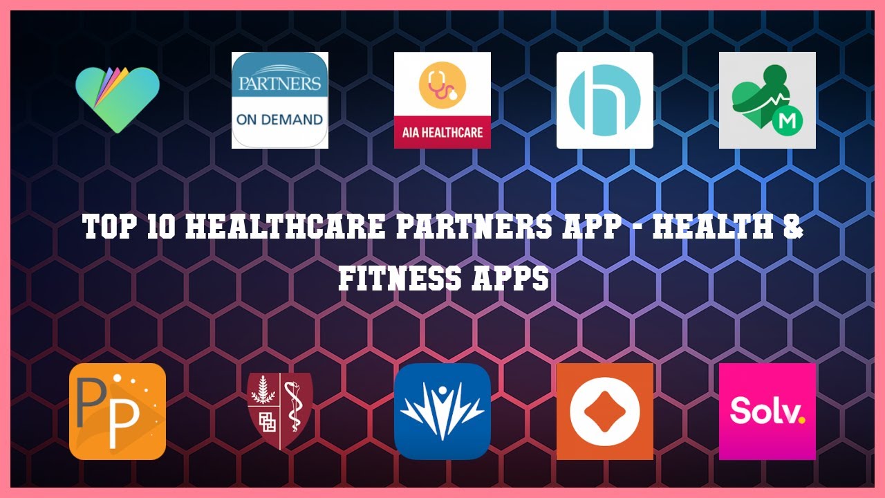 Top 10 Healthcare Partners App Android Apps