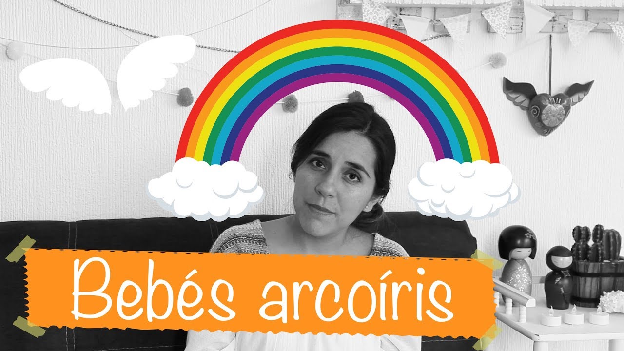 ¿Qué son los bebés arcoíris