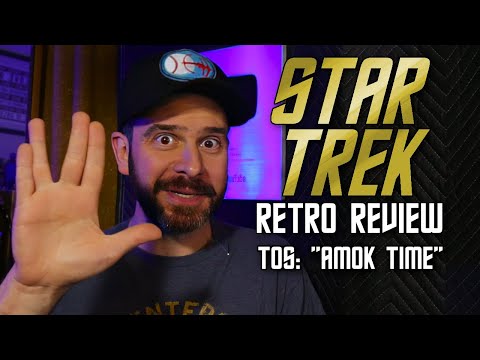 Star Trek Retro Review: "Amok Time" | Steve's Favorite Episodes