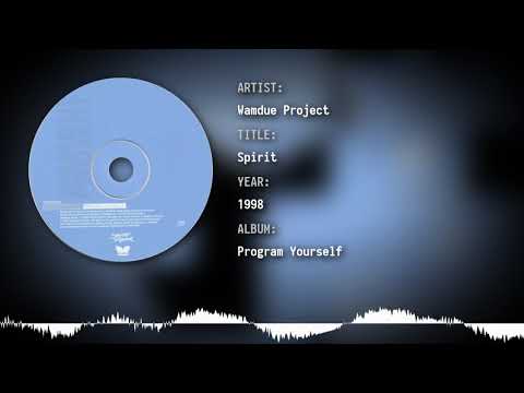 Wamdue Project - Spirit