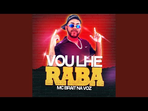 Vou Lhe Raba