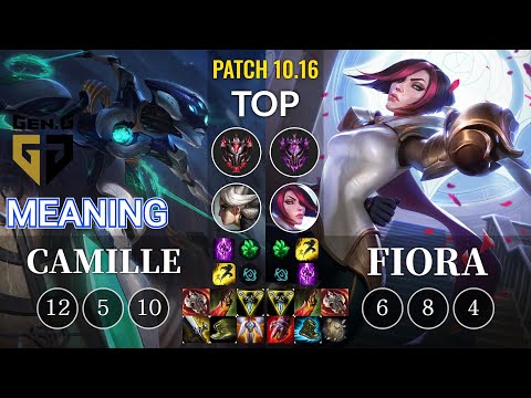 GEN Meaning Camille vs Fiora Top - KR Patch 10.16
