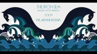 Keane - The Iron Sea (Magic Shop Version)