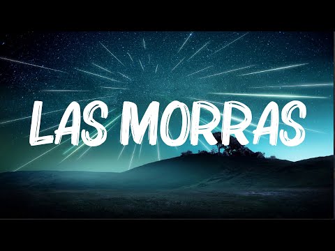 Peso Pluma, Blessd - Las Morras (Letra)