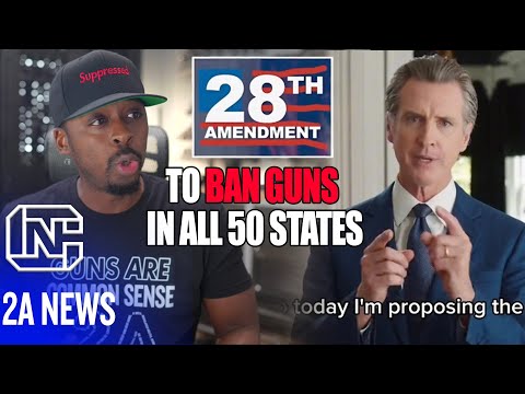 Wow, Gavin Newsom Trying To Pass Constitutional Amendment To Ban Guns In All 50 states