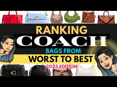 ❓👜 Ranking COACH BAGS from WORST to BEST 👜 (2025 Edition!) ❓#coachhandbag