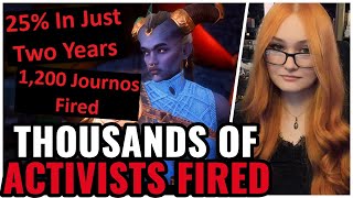 Activist Journos Fired In DROVES, Over 1200 KICKED In Just 2 Years After ATTACKING Gamers & Industry