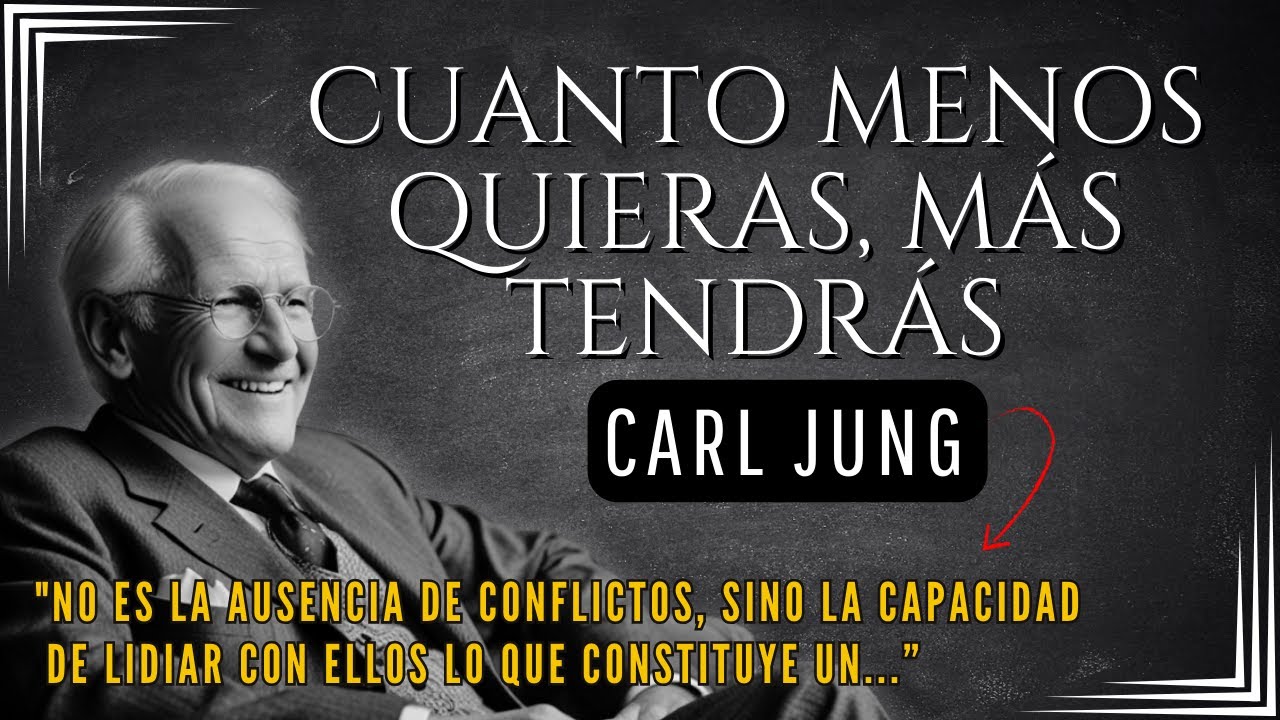 La psicología minimalista para VIVIR en ABUNDANCIA - Carl Jung
