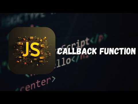 Javascript Callback Functions Explained With Examples Part 16