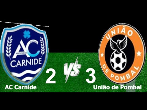 🚨[ RESUMO: AC CARNIDE 2 x 3 UNIÃO DE POMBAL ] 9ª Jornada - Distrital de Leiria 2...