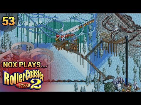Nox Plays... Rollercoaster Tycoon 2 | #53: Alpine Adventures