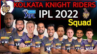 IPL 2022 | Kolkata Knight Riders Best Squad | Kolkata Team Squad IPL 2022 | IPL 2022 KKR Team Squad