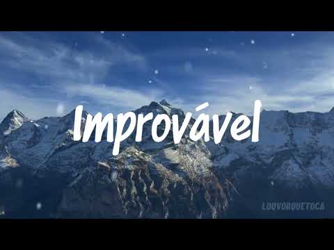 IMPROVÁVEL | LOUVORQUETOCA | TRAP GOSPEL 2025.
