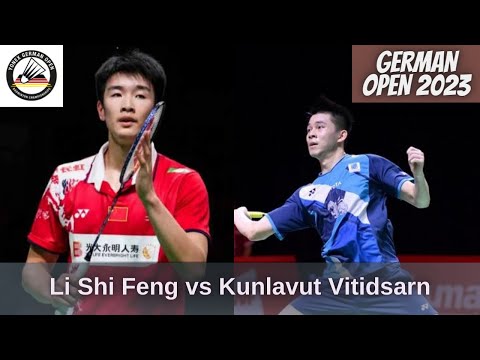 Kunlavut Vitidsarn vs Li Shi Feng - Badminton German Open 2023