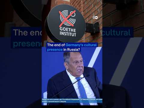 Goethe-Institut closed in Russia: Germany's cultural outpost | DW News