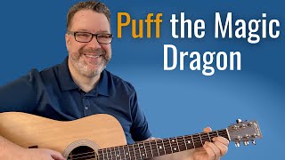 How to play Puff the Magic Dragon - FUN Peter Paul and Mary Guitar Lesson