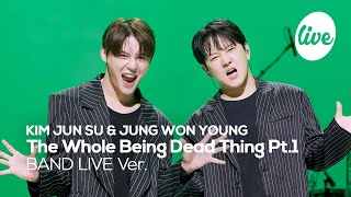 [4K] 뮤지컬 [비틀쥬스] 김준수 & 정원영 “죽음에 관한 뭐 그런 거-파트1(The Whole Being Dead Thing Pt.1)” Band LIVE | it's Live