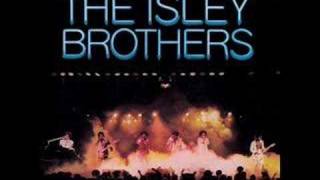 The Isley Brothers - Tell Me When You Need It Again