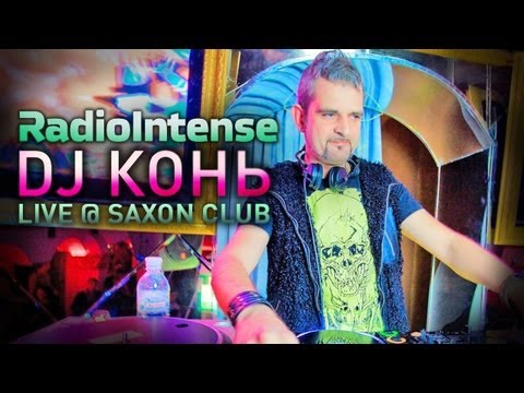 DJ КОНЬ, LIVE @ Saxon Club