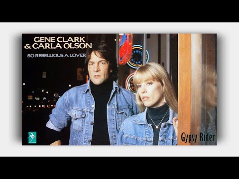 Gene Clark & Carla Olson - Gypsy Rider  (Lyrics On Screen)