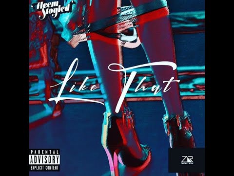 Heem Stogied   Like That feat  Zandric Rose