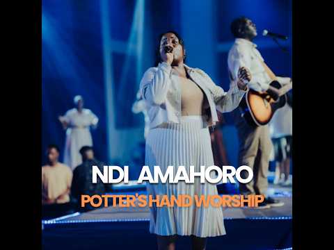 Ndi Amahoro - POTTER'S HAND WORSHIP